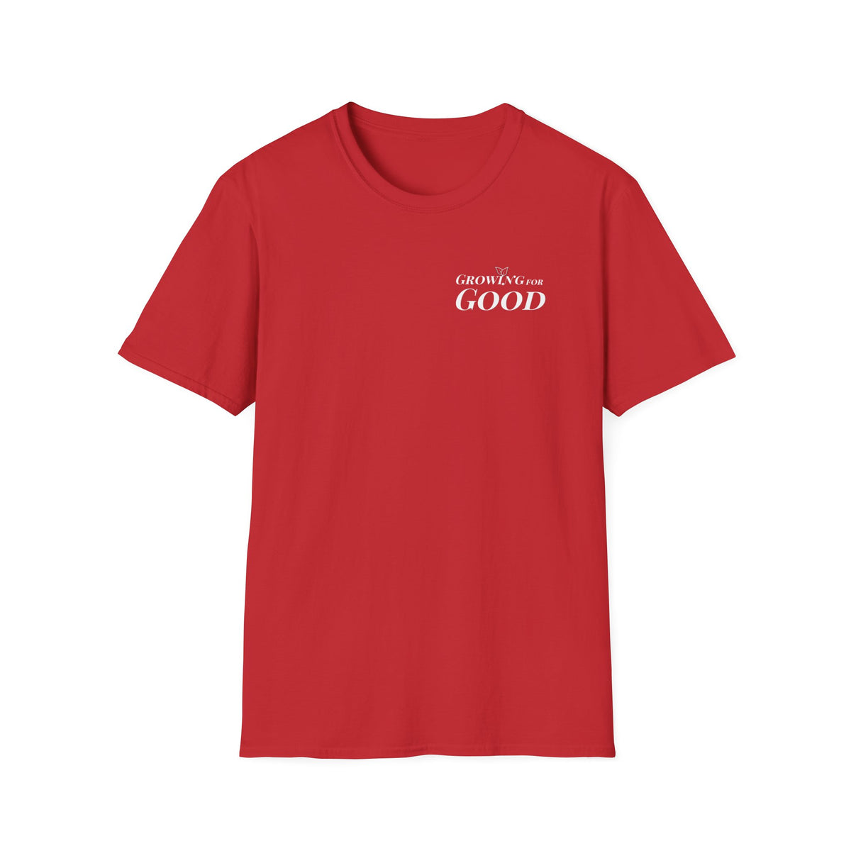 Growing For Good T-Shirt — Minimal Positive Message Tee