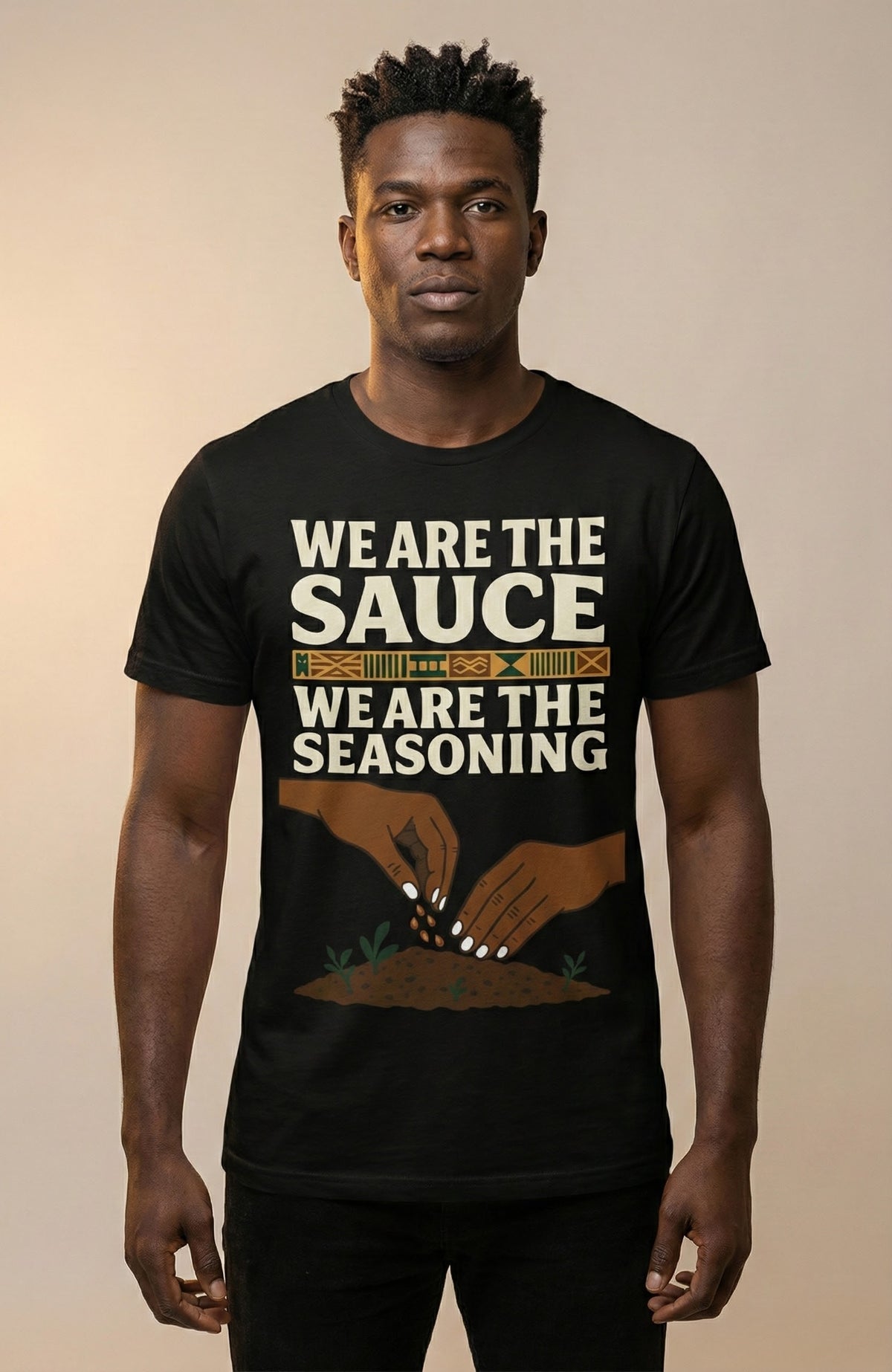 We Are the Sauce Unisex T-Shirt | Black Graphic Tee for Culture & Community